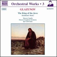 Glazunov: Orchestral Works, Vol. 3 - Moscow Capella (choir, chorus); Moscow Symphony Orchestra; Igor Golovschin (conductor)