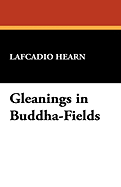 Gleanings in Buddha-Fields