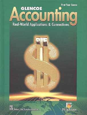 Glencoe Accounting: First Year Course, Student Edition - McGraw-Hill Education