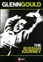 Glenn Gould: The Russian Journey - Yosif Feyginberg