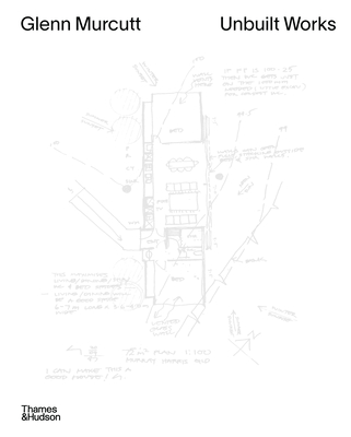 Glenn Murcutt: Unbuilt Works - Sissons, Nick