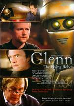 Glenn the Flying Robot - Marc Goldstein