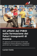 Gli effetti del PIBID sulla formazione dei futuri insegnanti di musica