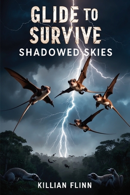 Glide to Survive: Shadowed Skies - Flinn, Killian