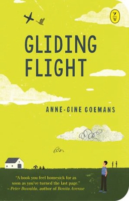 Gliding Flight - Goemans, Anne-Gine, and Forest-Flier, Nancy (Translated by)