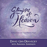 Glimpses of Heaven: Reflections on Your Eternal Hope