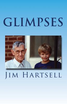 Glimpses - Hartsell, Jim