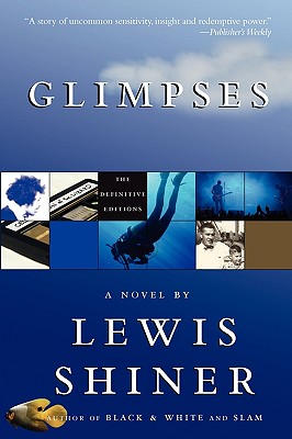 Glimpses - Shiner, Lewis