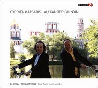 Glinka, Tchaikovsky: Four Hand Piano Works - Alexander Ghindin (piano); Cyprien Katsaris (piano)