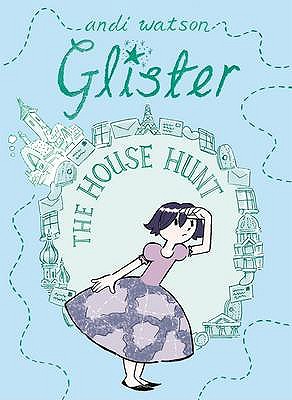 Glister: The House Hunt - Watson, Andi