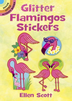 Glitter Flamingos Stickers - Scott, Ellen