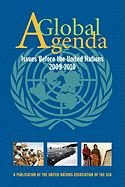 Global Agenda: Issues Before the United Nations 2009-2010