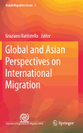 Global and Asian Perspectives on International Migration