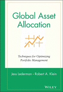 Global Asset Allocation: Techniques for Optimizing Portfolio Management