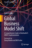 Global Business Model Shift: A Comprehensive Guide to Rendanheyi (Rdhy) Implementation