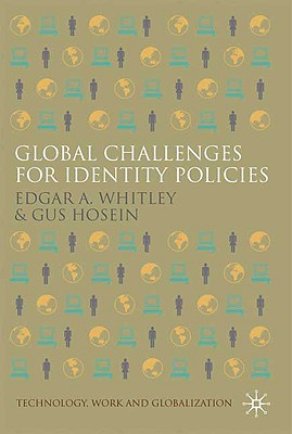 Global Challenges for Identity Policies - Whitley, E, and Hosein, G