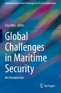 Global Challenges in Maritime Security: An Introduction
