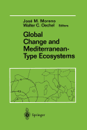 Global Change and Mediterranean-Type Ecosystems