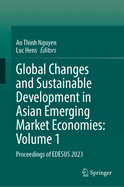 Global Changes and Sustainable Development in Asian Emerging Market Economies Vol. 2: Proceedings of EDESUS 2019