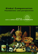 Global Compensation: Foundations and Perspectives