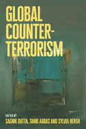 Global Counter-Terrorism: A Decolonial Approach