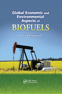 Global Economic and Environmental Aspects of Biofuels