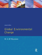 Global Environmental Change: A Natural and Cultural Environmental History