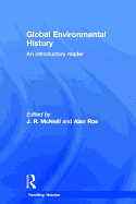 Global Environmental History: An Introductory Reader