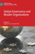 Global Governance and Muslim Organizations