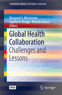 Global Health Collaboration: Challenges and Lessons