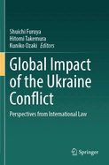 Global Impact of the Ukraine Conflict: Perspectives from International Law