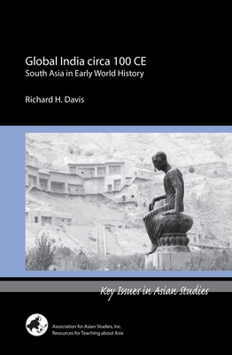 Global India Circa 100 CE - Davis, Richard H