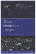 Global Information Society: Technology, Knowledge, and Mobility