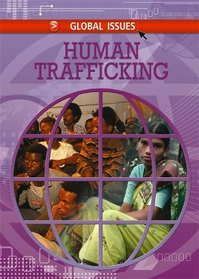 Global Issues: Human Trafficking - Stearman, Kaye
