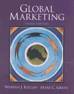 Global Marketing - Keegan, Warren J, and Green, Mark C