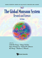 Global Monsoon System, The: Research and Forecast (Third Edition)