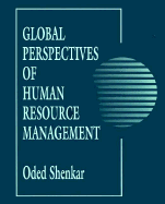 Global Perspectives of Human Resource Management: Collected Readings