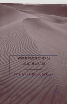 Global Perspectives on Adult Education - Abdi, A (Editor)