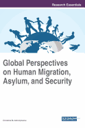 Global Perspectives on Human Migration, Asylum, and Security