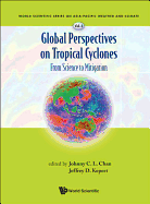 Global Perspectives on Tropical Cyclones: From Science to Mitigation