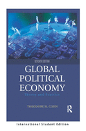 Global Political Economy: Theory and Practice (International Student Edition)