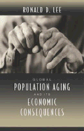 Global Population Aging and Its Economic Consequences