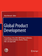 Global Product Development: Proceedings of the 20th Cirp Design Conference, Ecole Centrale de Nantes, Nantes, France, 19th-21st April 2010