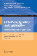 Global Security, Safety and Sustainability: Tomorrow's Challenges of Cyber Security: 10th International Conference, ICGS3 2015, London, UK, September 15-17, 2015. Proceedings
