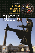 Global Security Watch--Russia: A Reference Handbook