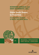 Global South Powers in Transition: A Comparative Analysis of Mexico and South Africa