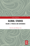Global Studies: Volume 2: Process and Governance