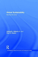 Global Sustainability: Bending the Curve