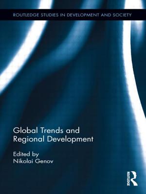 Global Trends and Regional Development - Genov, Nikolai (Editor)