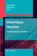 Global Values Education: Teaching Democracy and Peace